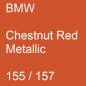 Preview: BMW, Chestnut Red Metallic, 155 / 157.